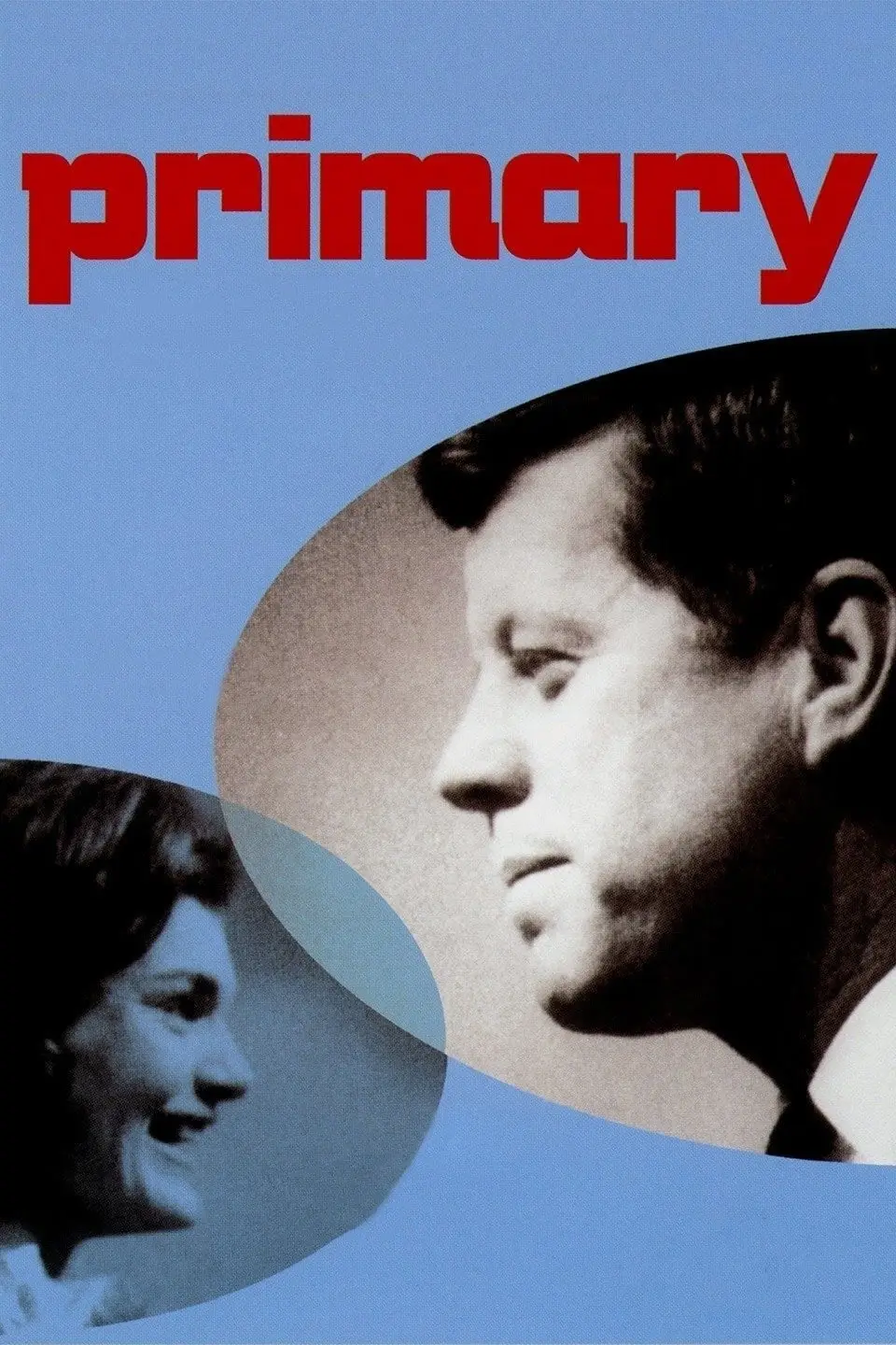 Primárias (Primary) - Kennedy e a Campanha Presidencial de 1960_peliplat