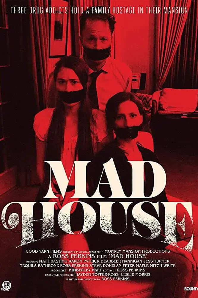 Mad House_peliplat