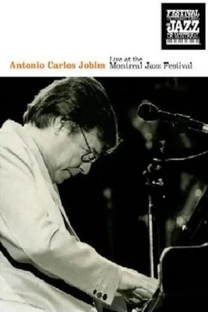 Antonio Carlos Jobim: Live at the Montreal Jazz Festival_peliplat