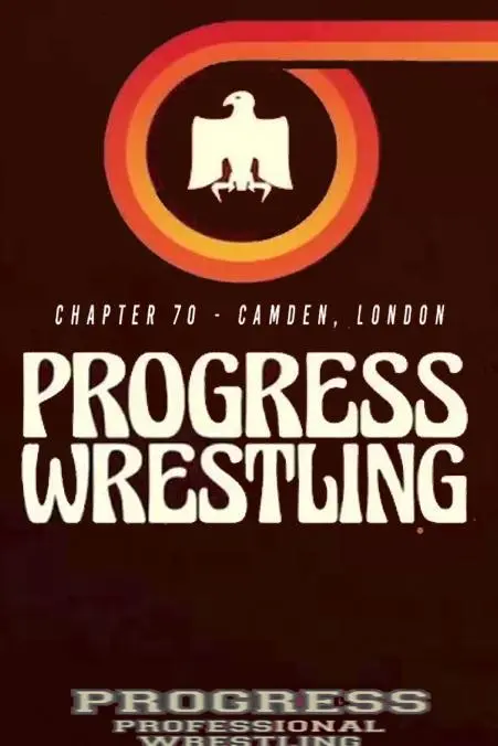 Progress Wrestling Chapter 70_peliplat