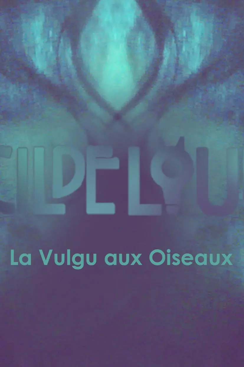 Cildeloup: La vulgu aux oiseaux_peliplat