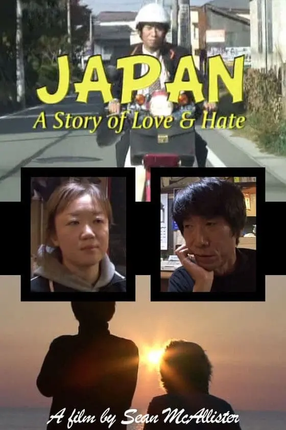 Japan: A Story of Love and Hate_peliplat