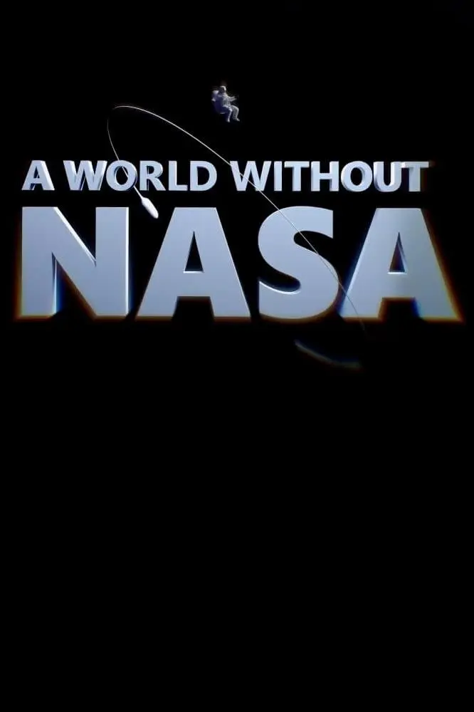 A World Without NASA_peliplat