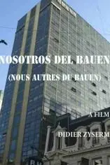 Nosotros del Bauen_peliplat