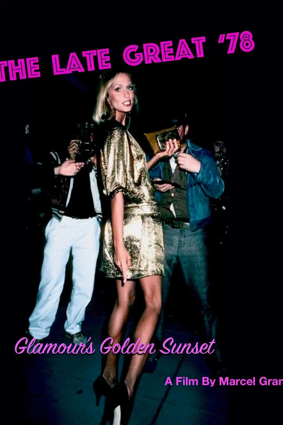The Late Great '78: Glamour's Golden Sunset_peliplat