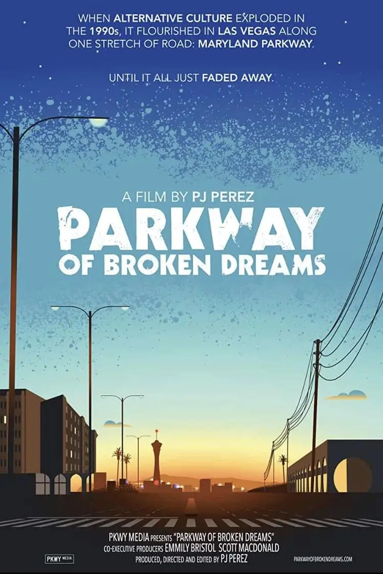 Parkway of Broken Dreams_peliplat