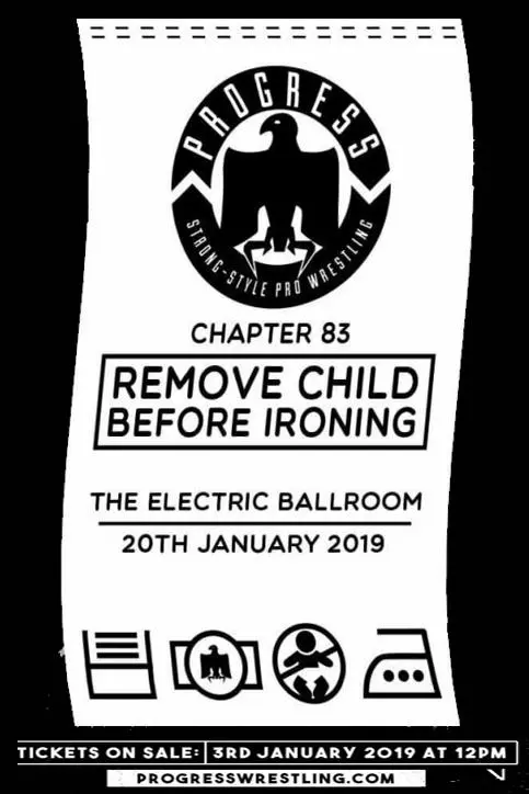 Progress Wrestling Progress Chapter 83: Remove Child Before Ironing_peliplat