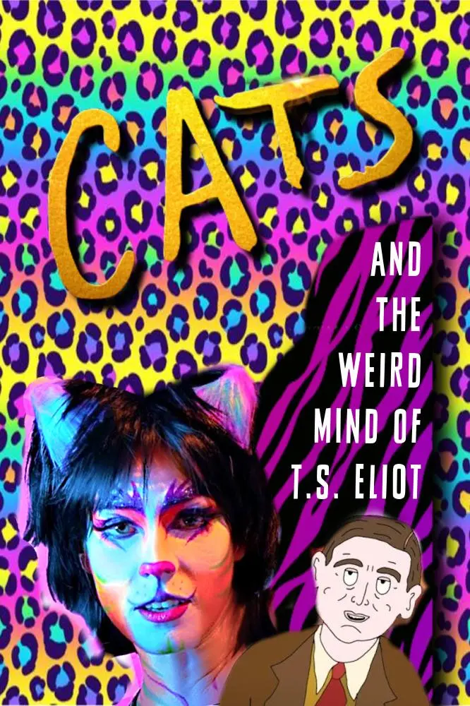 Cats & The Weird Mind of TS Eliot_peliplat