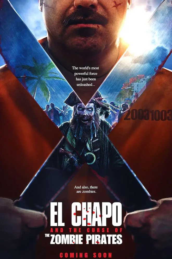 El Chapo and the Curse of the Pirate Zombies_peliplat