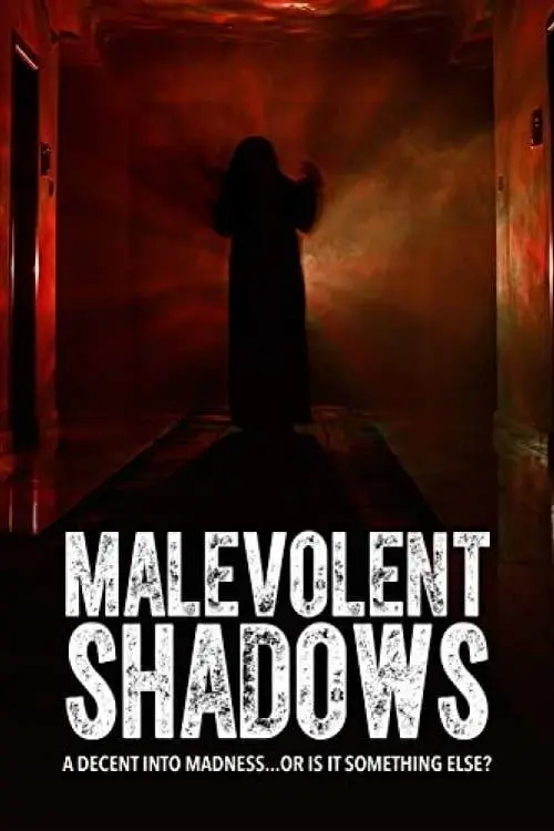 Malevolent Shadows_peliplat