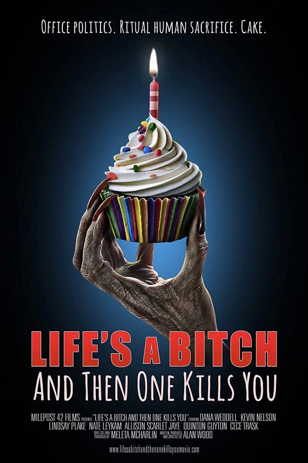 Life's A Bitch and then One Kills You_peliplat