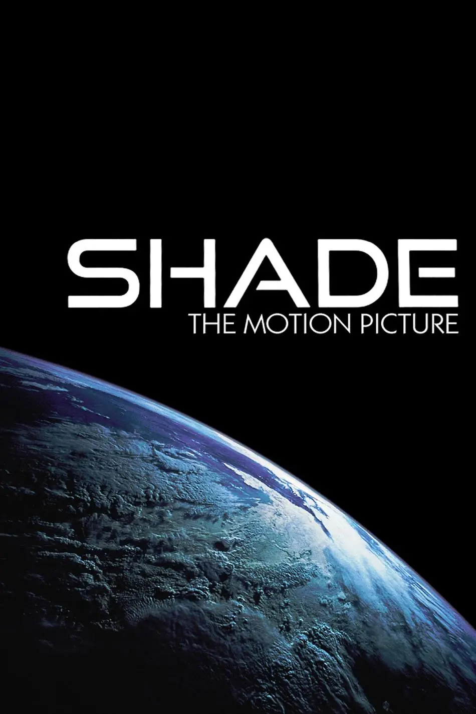 Shade: The Motion Picture_peliplat