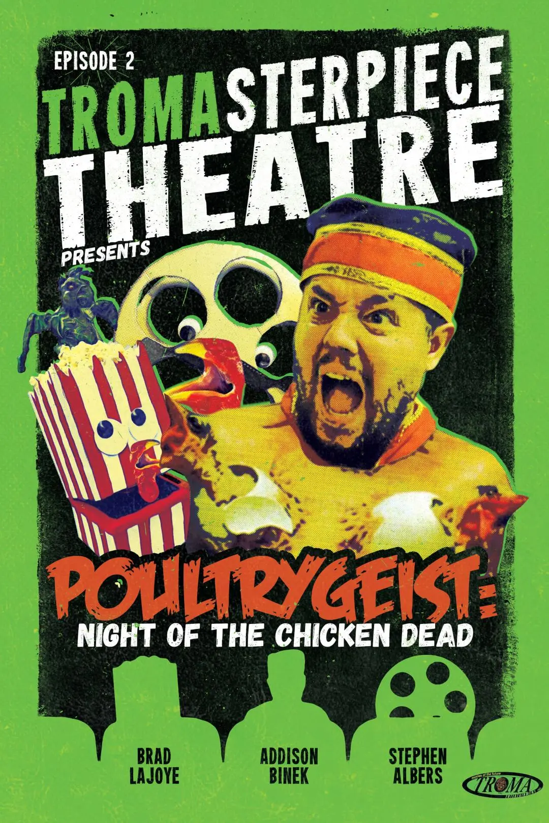 Tromasterpiece Theatre: Poultrygeist_peliplat