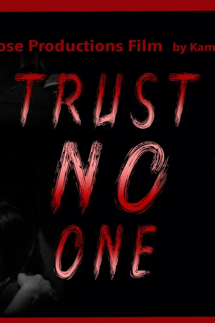 Trust NO One_peliplat