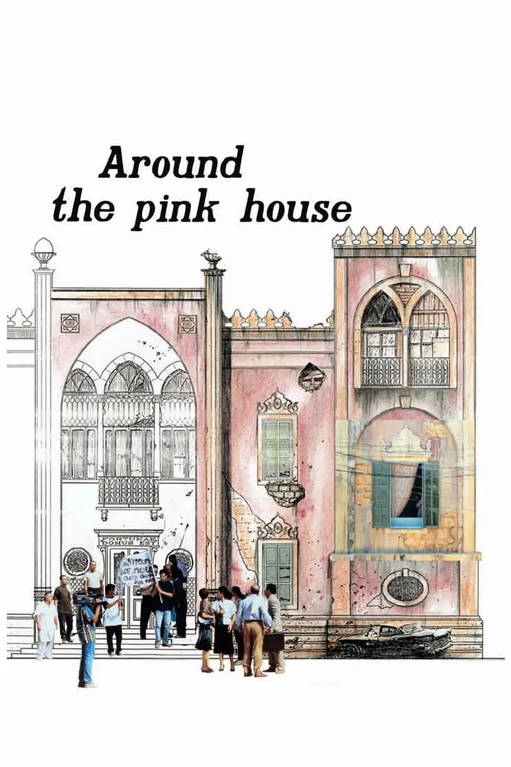 Around the Pink House_peliplat