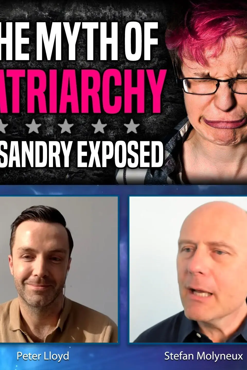 The Myth of Patriarchy: Peter Lloyd and Stefan Molyneux_peliplat