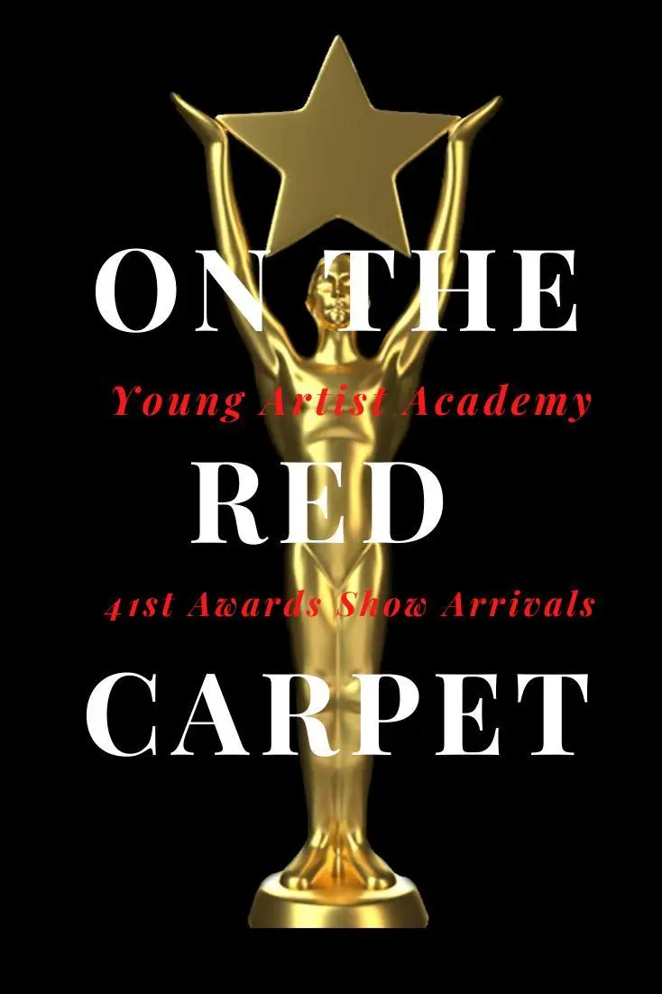 On the Red Carpet: Young Artist Academy 41st Awards_peliplat