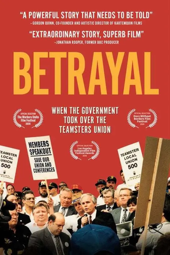 Betrayal: When the Government Took Over the Teamsters Union_peliplat