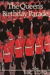 The Queen's Birthday Parade_peliplat