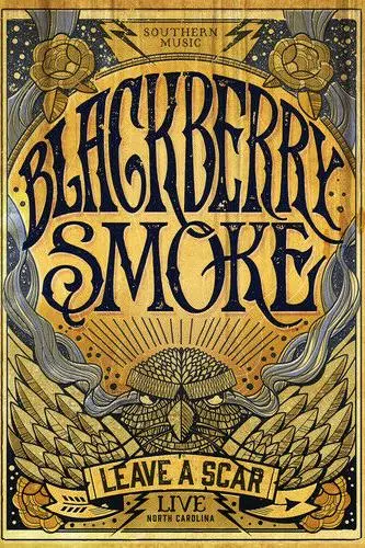 Blackberry Smoke: Leave a Scar Live_peliplat