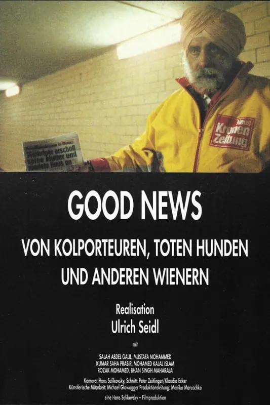 Good News: Von Kolporteuren, toten Hunden und anderen Wienern_peliplat