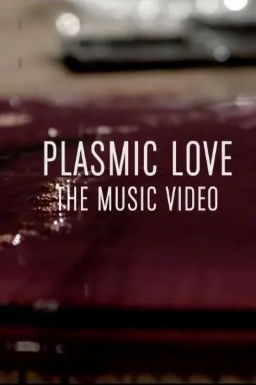 Plasmic Love_peliplat