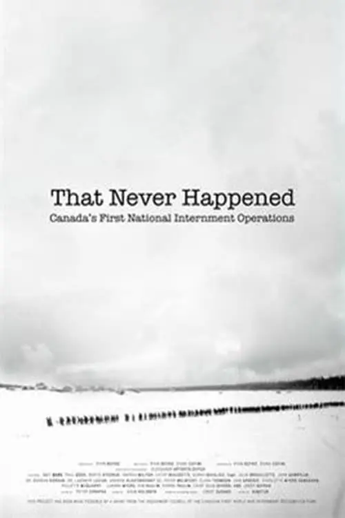 That Never Happened: Canada's First National Internment Operations_peliplat