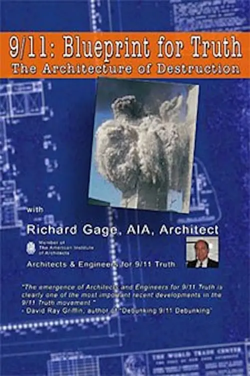 9/11: Blueprint for Truth - The Architecture of Destruction_peliplat