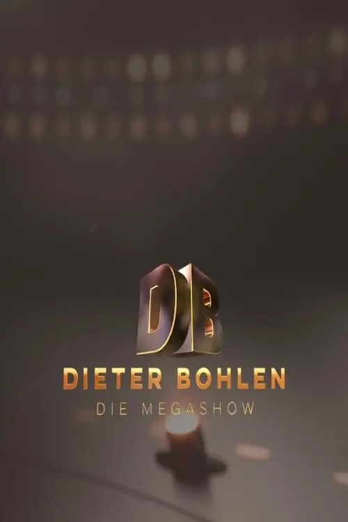 Dieter Bohlen: Die Mega Show_peliplat