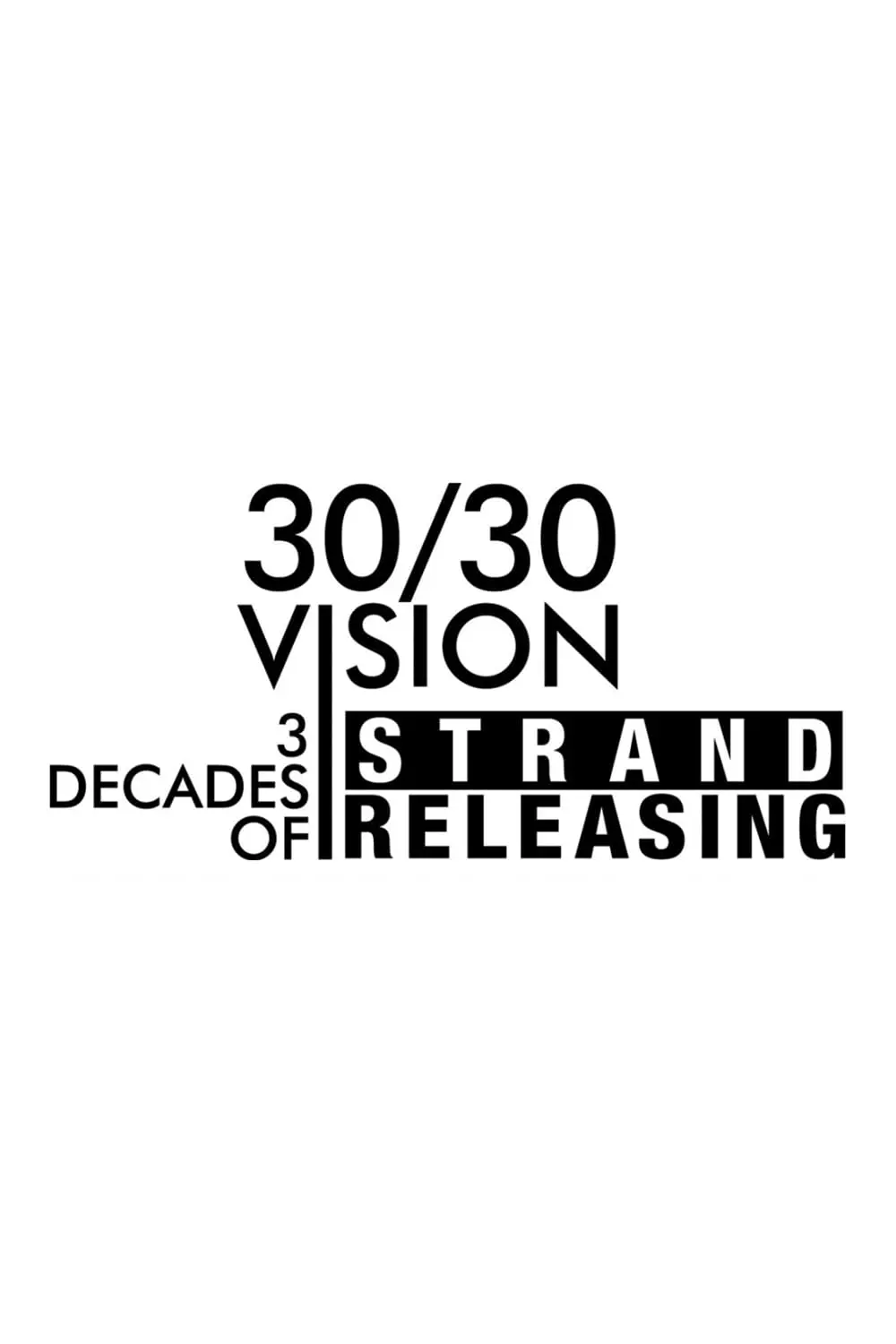 30/30 Vision: 3 Decades of Strand Releasing_peliplat