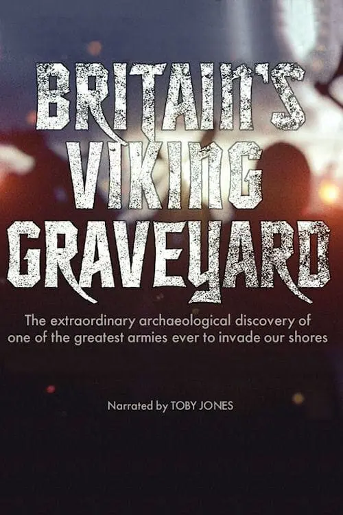 Britain's Viking Graveyard_peliplat