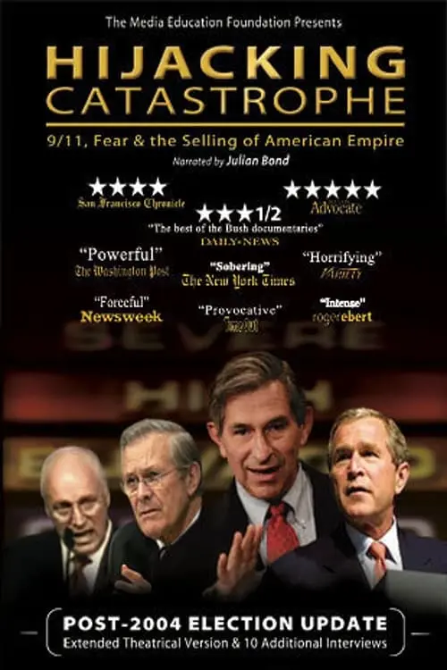 Hijacking Catastrophe: 9/11, Fear & the Selling of American Empire_peliplat