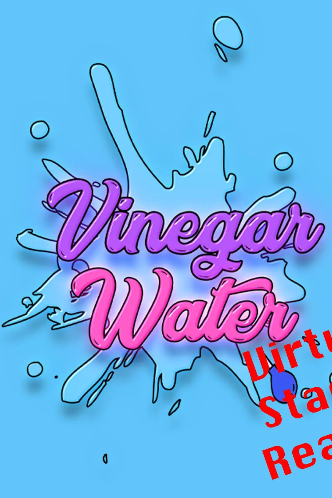 Vinegar Water: Virtual Staged Reading_peliplat