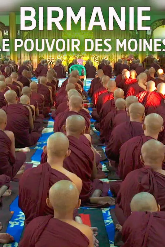Birmanie le pouvoir des moines_peliplat