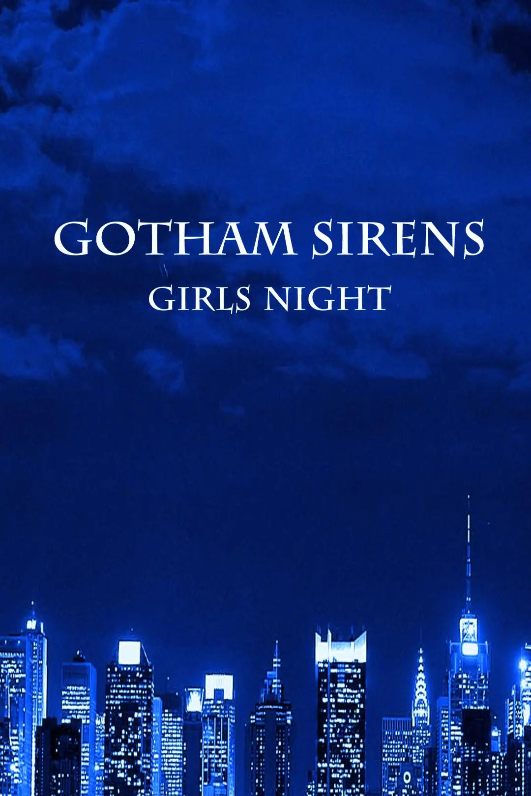 Gotham Sirens: Girls Night_peliplat