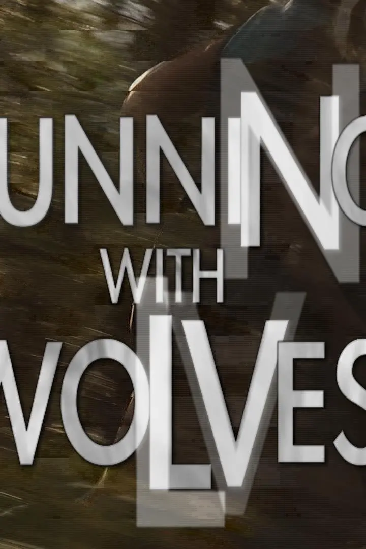 Running with Wolves_peliplat