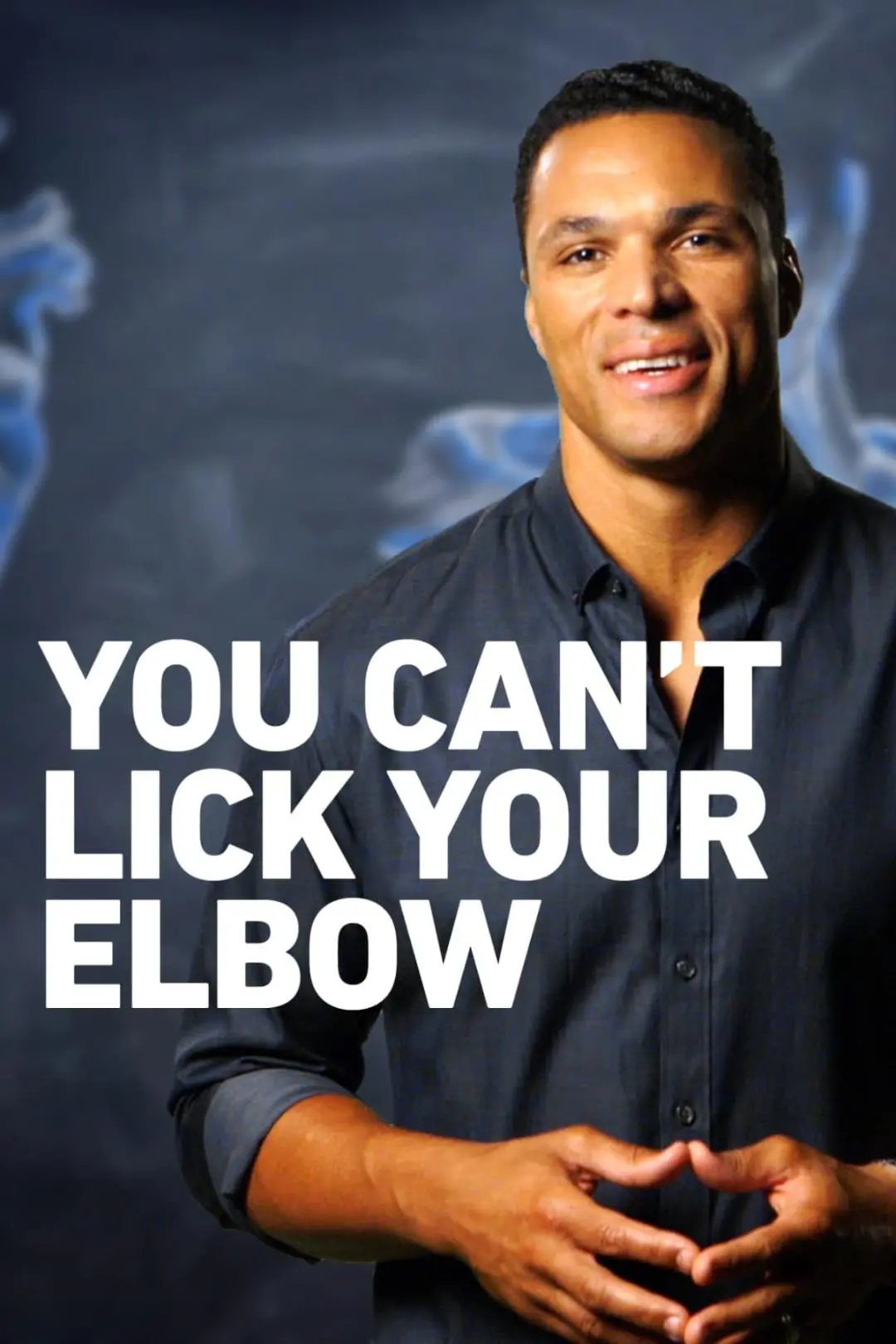 You Can't Lick Your Elbow_peliplat