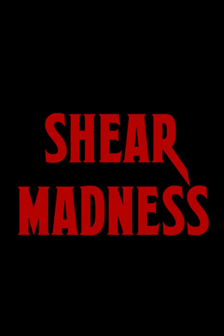 Shear Madness_peliplat