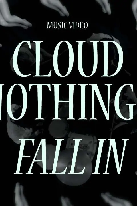 Cloud Nothings: Fall In_peliplat