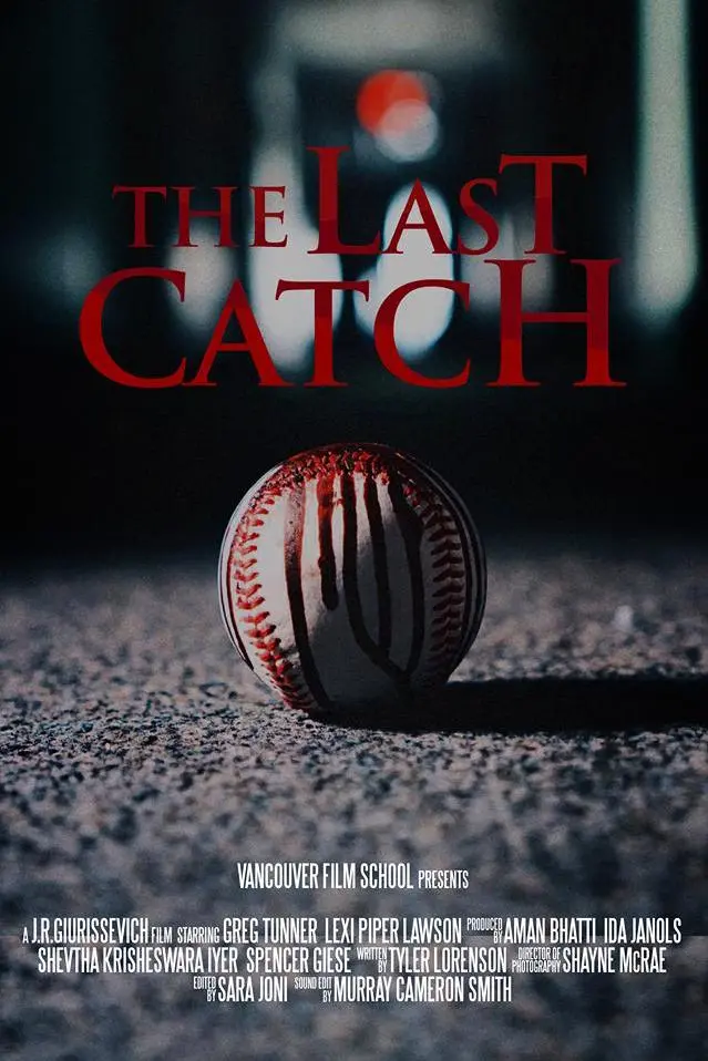 The Last Catch_peliplat