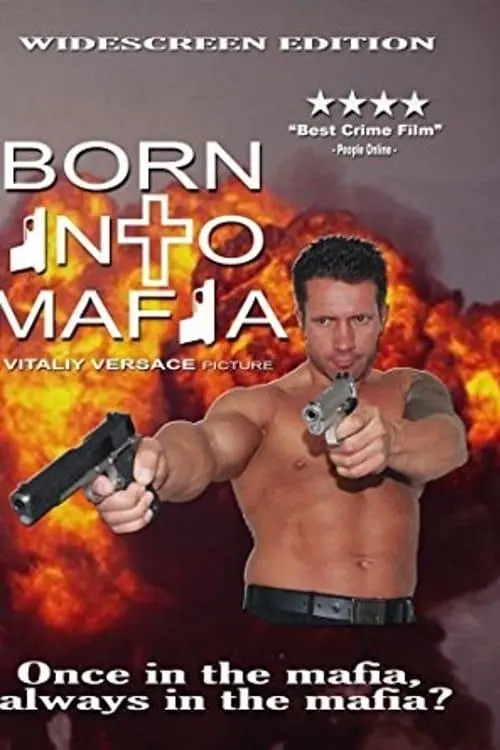 Born Into Mafia_peliplat