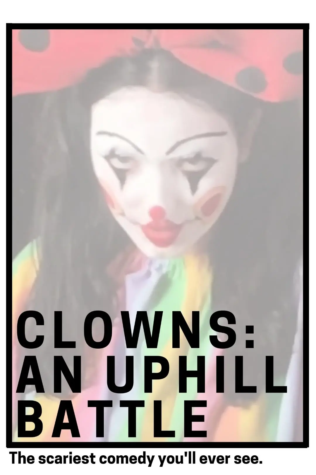 Clowns: Un Uphill Battle_peliplat