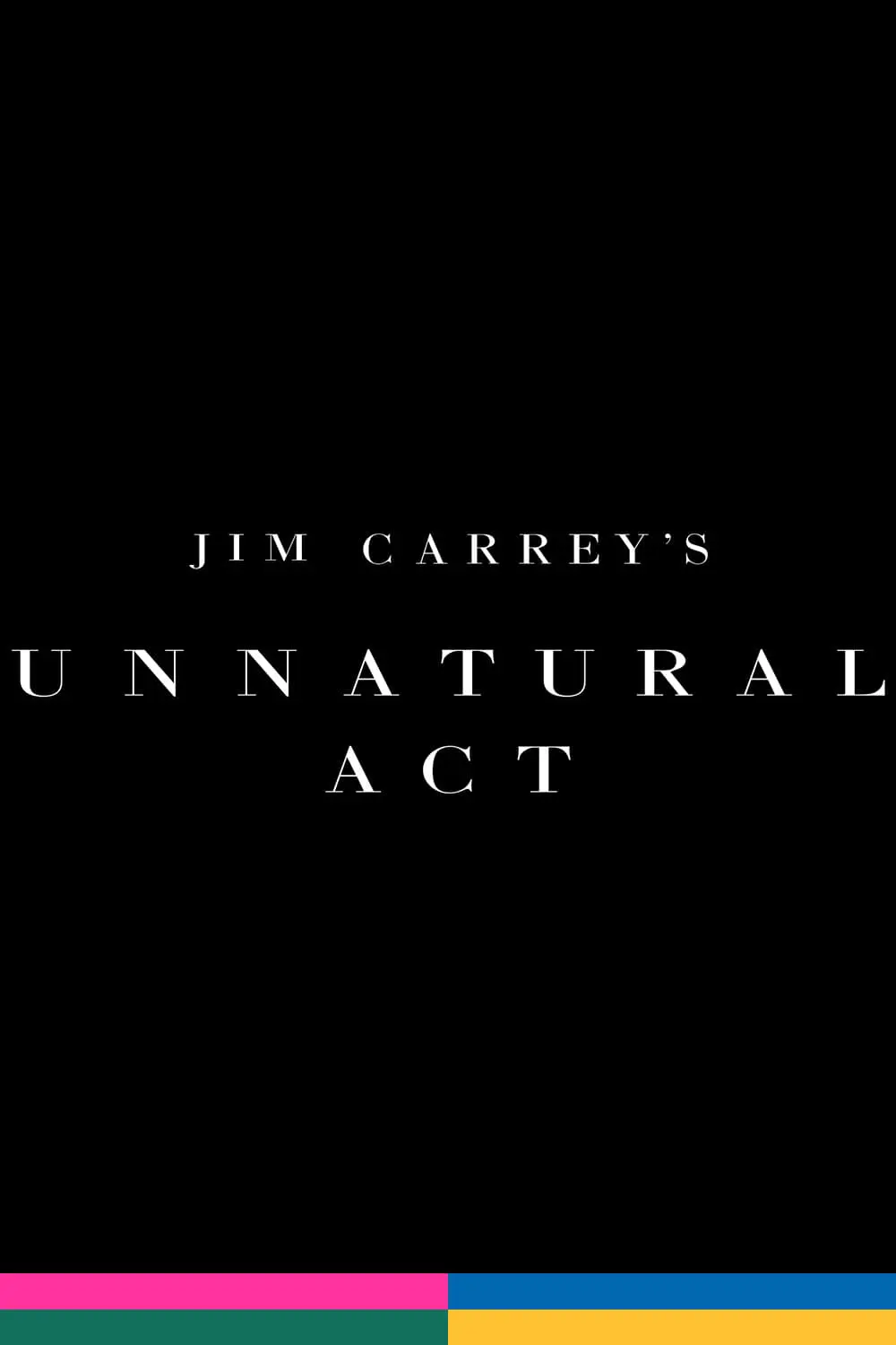 Jim Carrey: Unnatural Act_peliplat