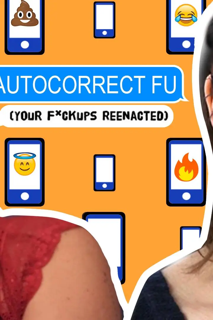 Autocorrect FU: Your F*Ck Ups Reenacted_peliplat