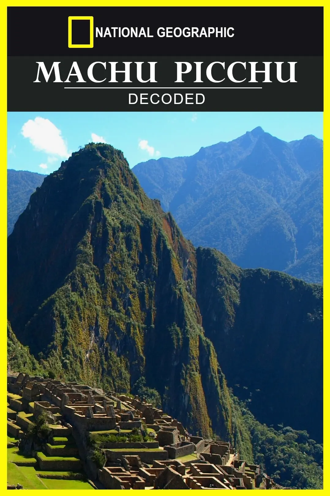 National Geographic: Machu Picchu Decoded_peliplat