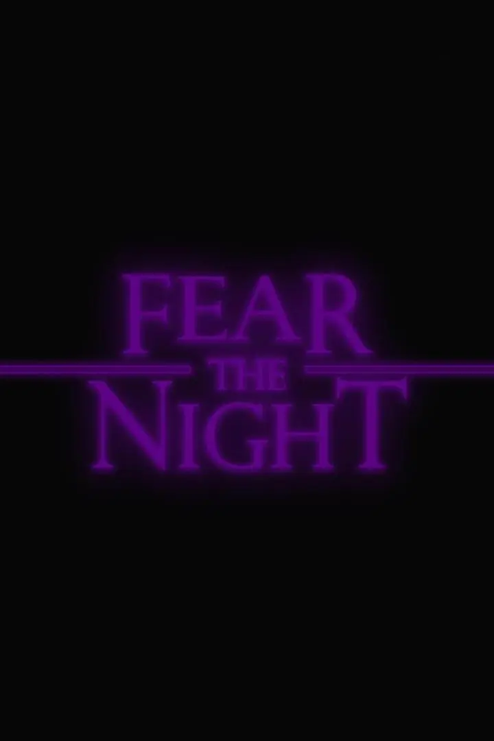 Fear the Night_peliplat