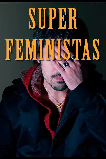 Super Feministas_peliplat