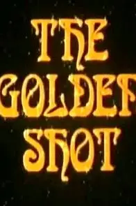 The Golden Shot_peliplat