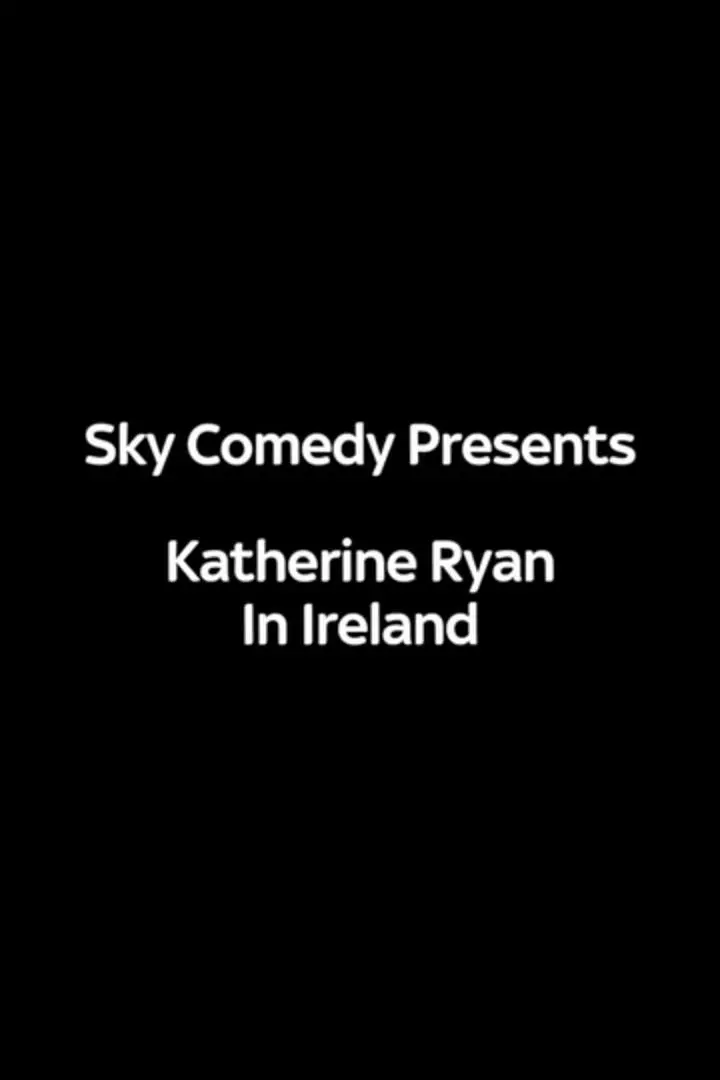 Katherine Ryan in Ireland_peliplat
