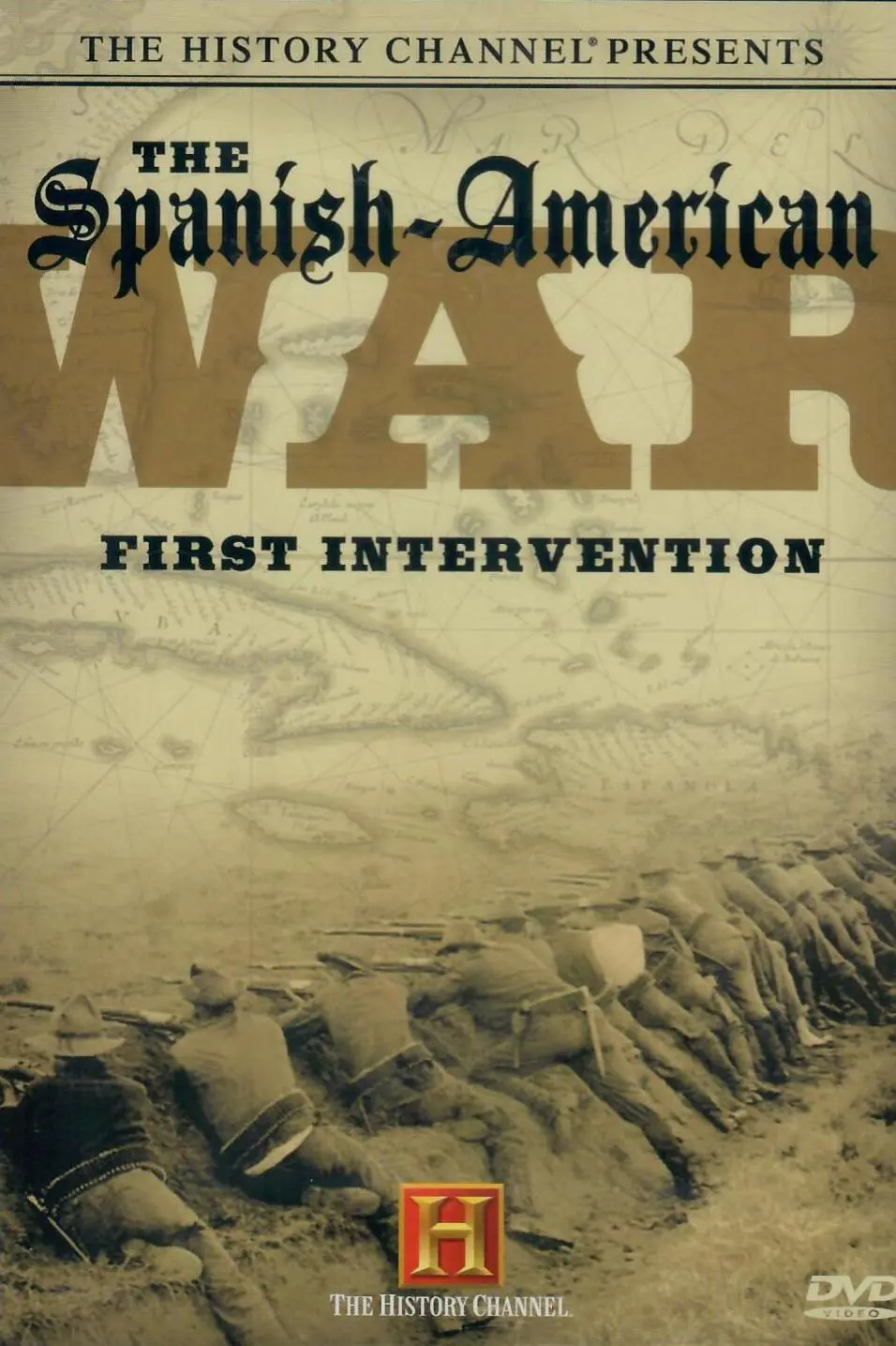 The Spanish-American War: First Intervention_peliplat